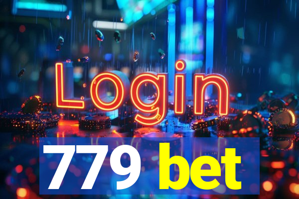 779 bet